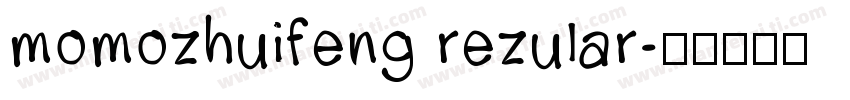 momozhuifeng rezular字体转换
